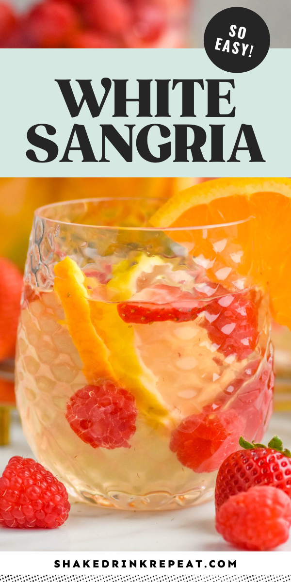 White Sangria - Shake Drink Repeat